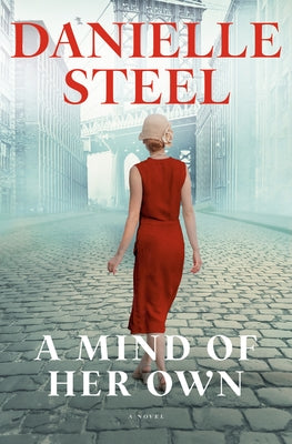 A Mind of Her Own by Steel, Danielle