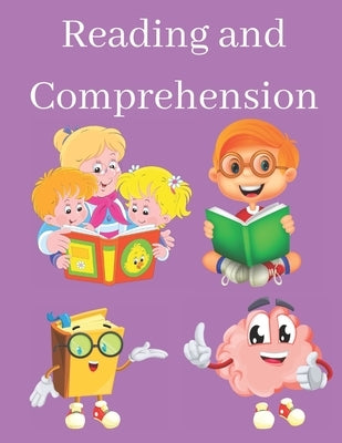 Reading and Comprehension: Improvement of Reading, Workbook for Classroom and Home by Life, Better