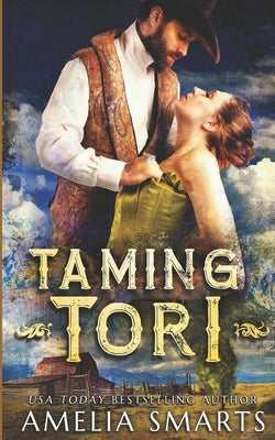 Taming Tori by Smarts, Amelia