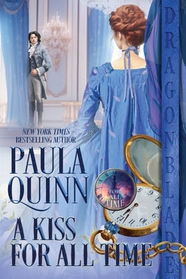 A Kiss For All Time by Quinn, Paula