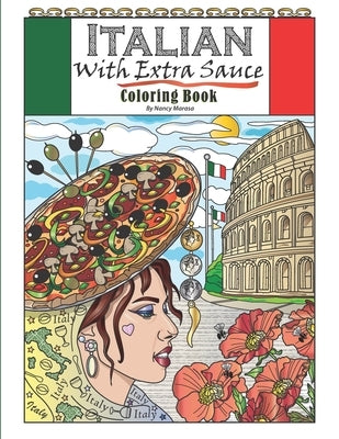 Italian With Extra Sauce Coloring Book by Marasa, Nancy