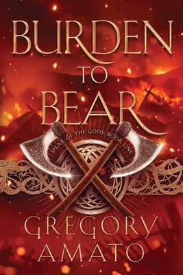 Burden to Bear by Amato, Gregory