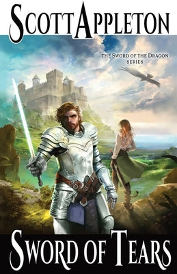 Sword of Tears by Appleton, Scott