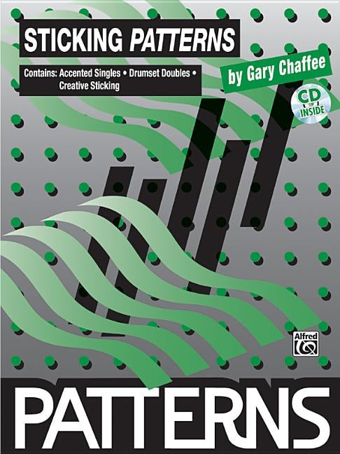 Sticking Patterns: Book & CD [With CD] by Chaffee, Gary