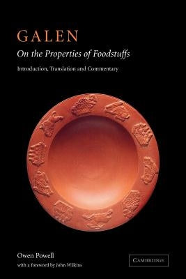 Galen: On the Properties of Foodstuffs by Galen