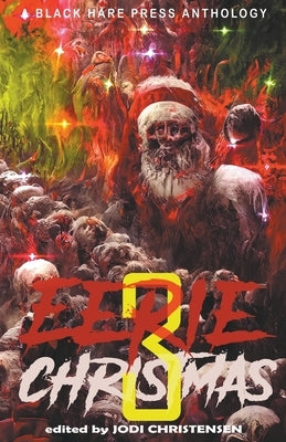 Eerie Christmas 3 by Press, Black Hare