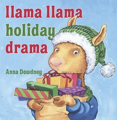 Llama Llama Holiday Drama by Dewdney, Anna