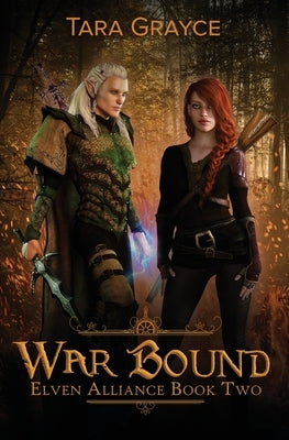 War Bound by Grayce, Tara