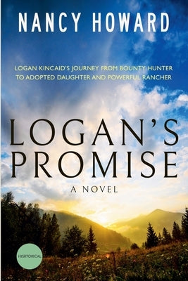 Logan's Promise by Howard, Nancy