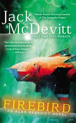 Firebird: An Alex Benedict Novel by McDevitt, Jack