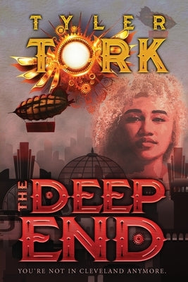 The Deep End by Tork, Tyler