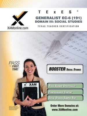 TExES Generalist Ec-6 191 Social Studies Boost Edition by Wynne, Sharon A.