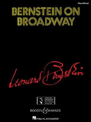 Bernstein on Broadway by Bernstein, Leonard