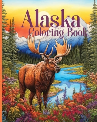 Alaska Coloring Book for Kids and Adults: Great for teachers and homeschool (28 pages of Alaska state facts to color) by Publishing, Ja