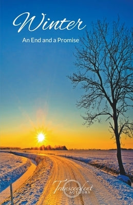 Winter, An End and a Promise by Osborne, Kathleen