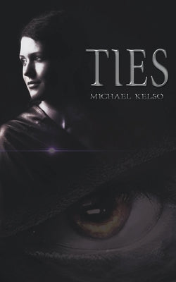 Ties by Kelso, Michael