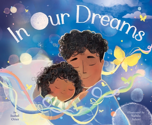 In Our Dreams by Otter, Isabel