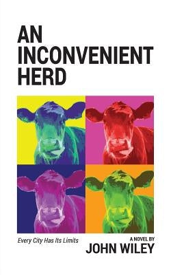 An Inconvenient Herd by Wiley, John