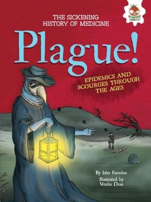 Plague! by Farndon, John