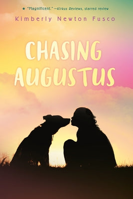 Chasing Augustus by Fusco, Kimberly Newton