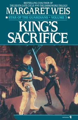 King's Sacrifice by Weis, Margaret