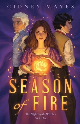 Season of Fire by Mayes, Cidney