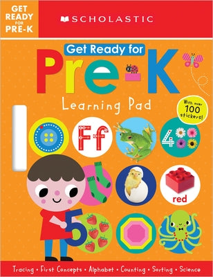 Get Ready for Pre-K Learning Pad: Scholastic Early Learners (Learning Pad) by Scholastic