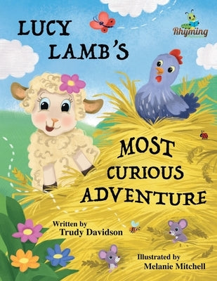 Lucy Lamb's Most Curious Adventure by Davidson, Trudy