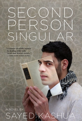 Second Person Singular by Kashua, Sayed