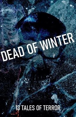 Dead of Winter by Vega, B. F.