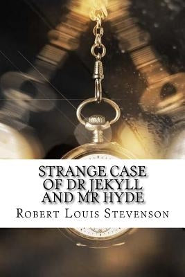 Strange Case of Dr Jekyll and Mr Hyde by Stevenson, Robert Louis