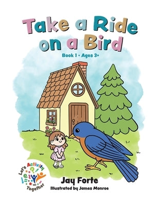 Take a Ride on a Bird by Forte, Jay