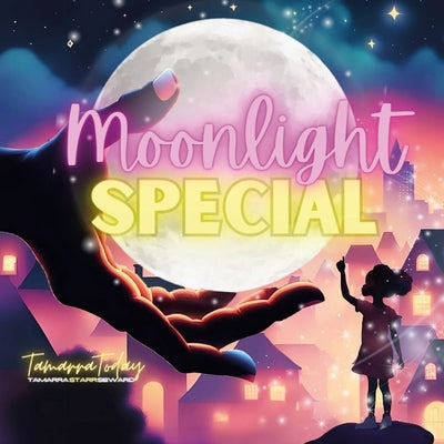 Moonlight Special by Seward, Tamarra Starr