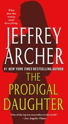 The Prodigal Daughter by Archer, Jeffrey