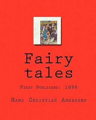 Fairy tales by Andersen, Hans Christian