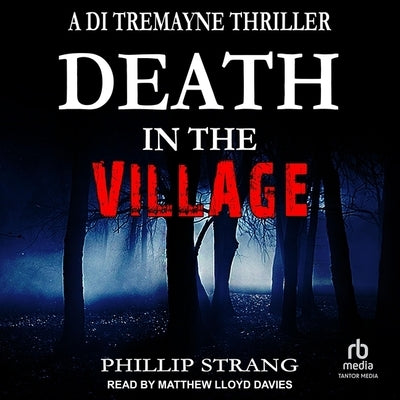 Death in the Village by Strang, Phillip