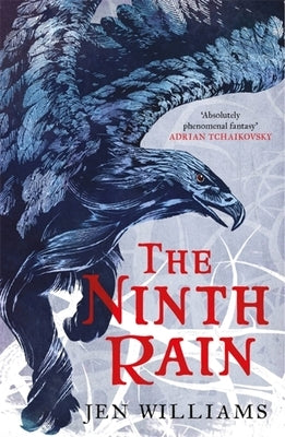 The Ninth Rain (the Winnowing Flame Trilogy 1) by Williams, Jen