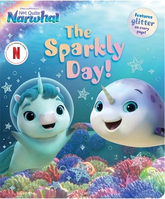 The Sparkly Day! by Cruz, Gloria