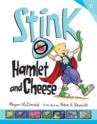 Stink: Hamlet and Cheese by McDonald, Megan