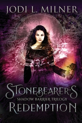 Stonebearer's Redemption by Milner, Jodi L.