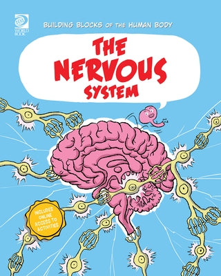 The Nervous System by Midthun, Joseph