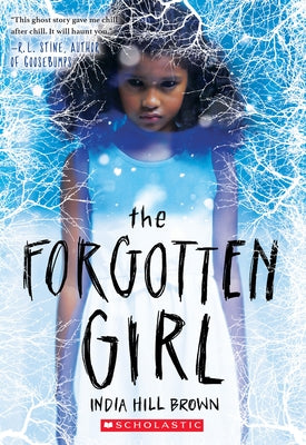 The Forgotten Girl by Brown, India Hill