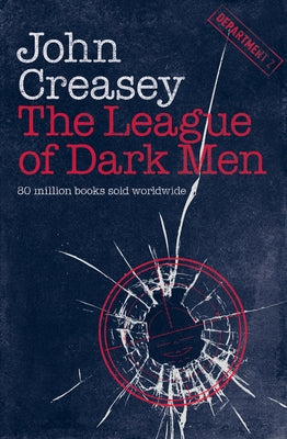 The League of Dark Men by Creasey, John