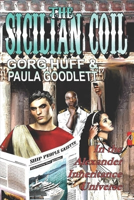 The Sicilian Coil by Goodlett, Paula