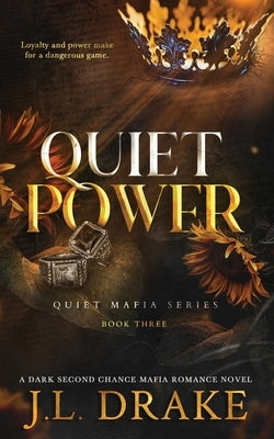 Quiet Power (Discreet Edition) by Drake, J. L.