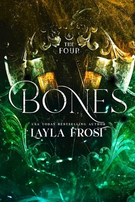 Bones by Frost, Layla