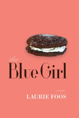 The Blue Girl by Foos, Laurie