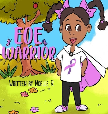 EoE WARRIOR by R, Noelle J.