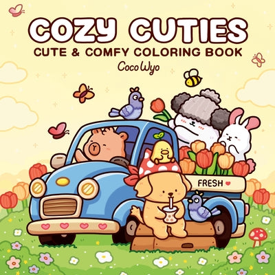 Cozy Cuties: Coloring Book for Adults and Kids by Coco Wyo