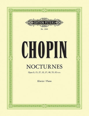 Nocturnes for Piano by Chopin, Fryderyk